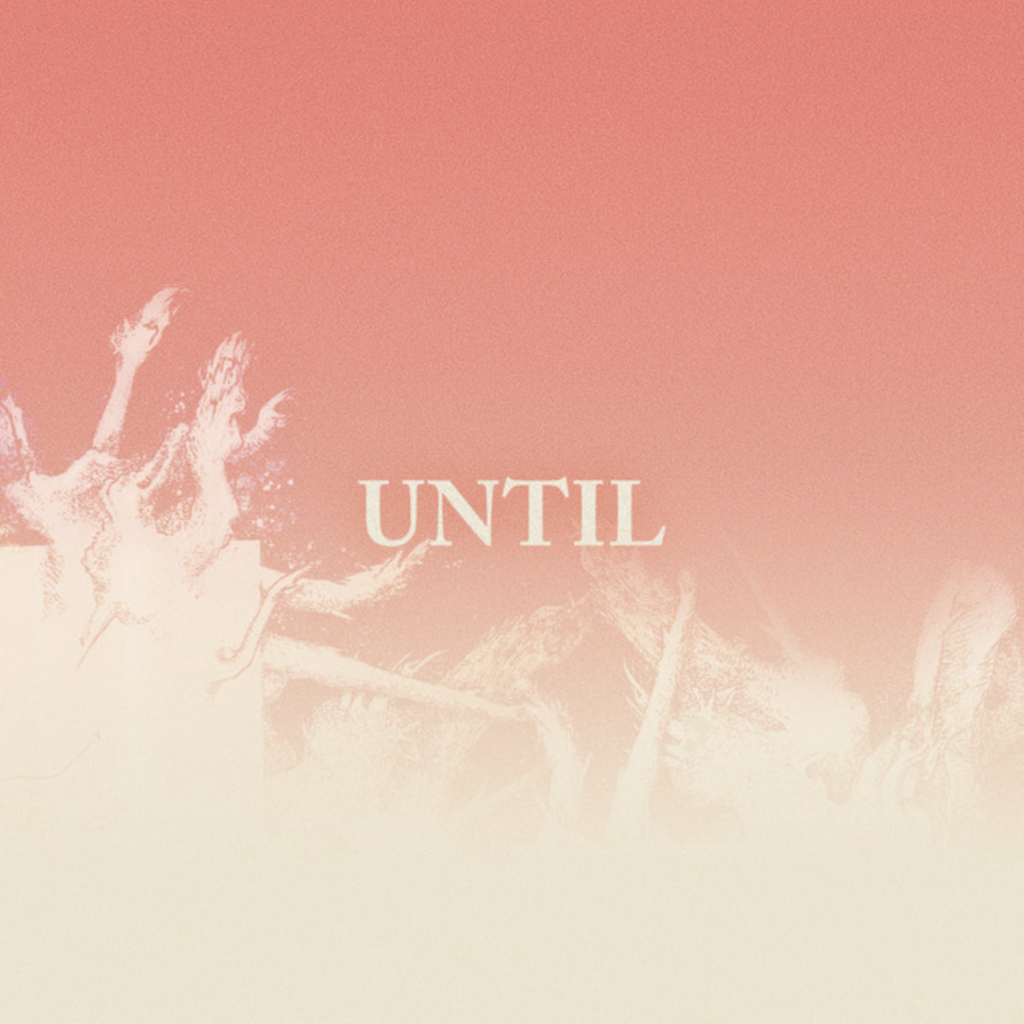 UNTIL - FYRS Acoustic Version