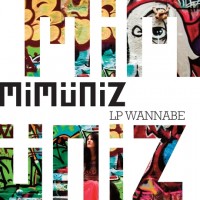 LP Wannabe de MiMüNiZ